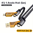 4in1 PD 65 Watt Type-C/27 Watt Halat Örgü Kırılmaz Uç 1 Metre Hızlı Şarj ve Data Kablosu